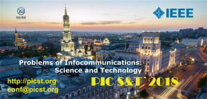 5th IEEE International Scientific-Practical Conference “Problems of Infocommunications. Science and Technology”(PIC S & T-2018) has started in NURE