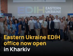 Європейський цифровий інноваційний хаб – шлях до цифрової трансформації для бізнесу та громад