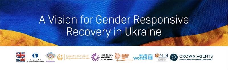 Бачення ґендерно-чутливого та інклюзивного відновлення в Україні